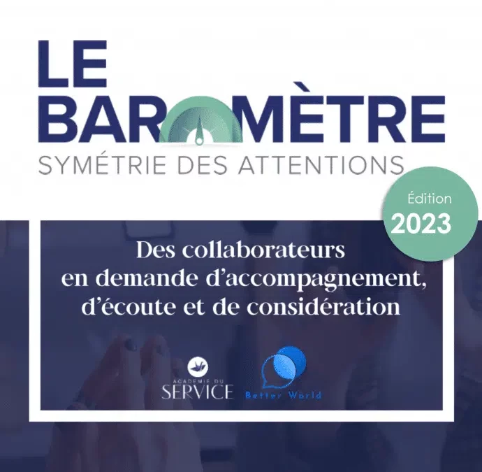Expérience collaborateur : à la recherche d’écoute et de considération – Baromètre Symétrie des Attentions 2023