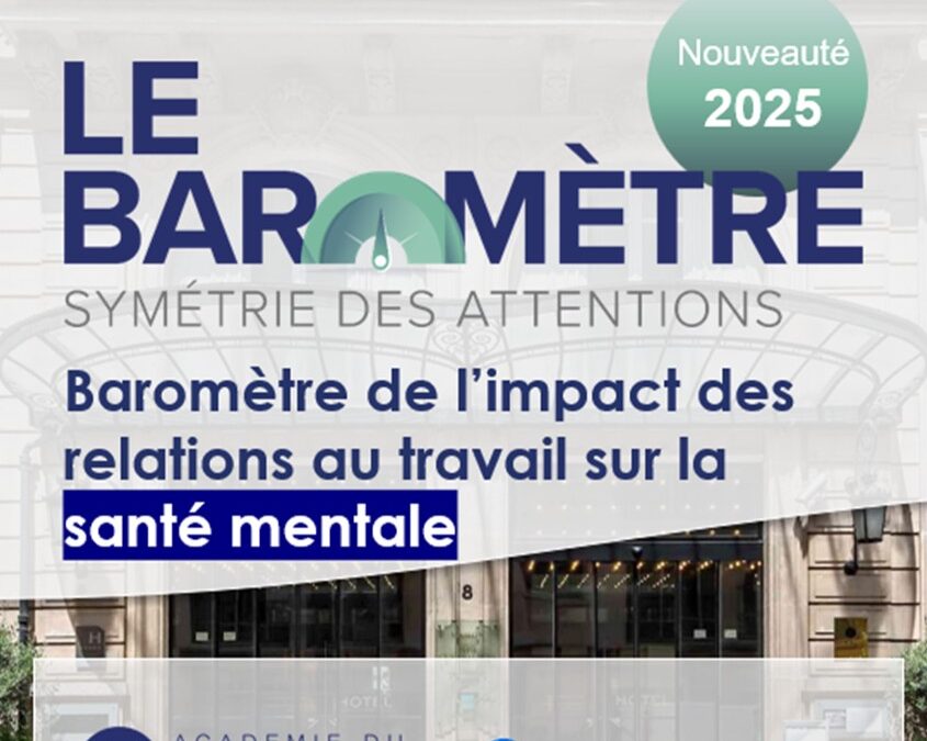 Nouveauté : Baromètre 2025 de l’impact des relations professionnelles sur la santé mentale